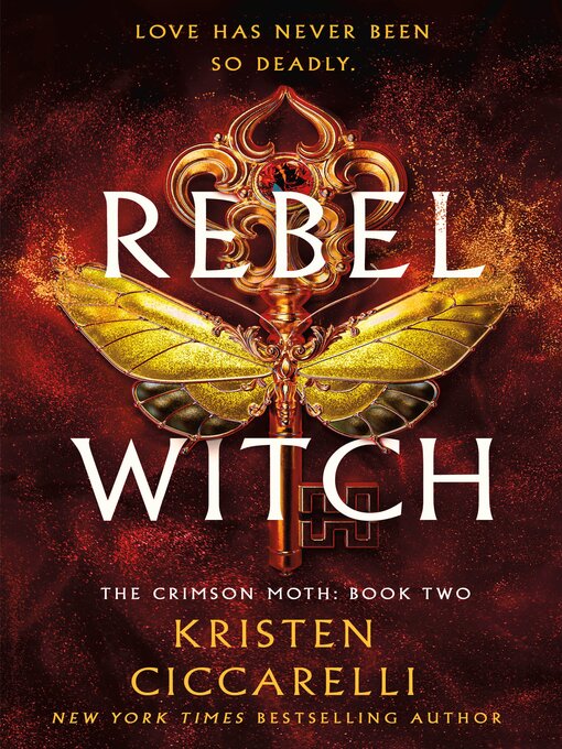 Title details for The Rebel Witch by Kristen Ciccarelli - Available